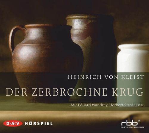 Inhaltsangabe Der Zerbrochne Krug Der zerbrochne Krug - Hörspiel | dtv Verlag